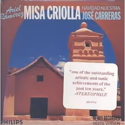 Philips Carreras, Ramirez - Misa Criolla (1990)