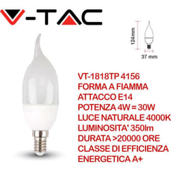 VT-1818TP Lampadina led E14 4W Candela a Fiamma Bianco naturale - 4000K - V-tac