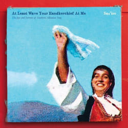 ImportCDs At Least Wave Your Handkerchie CD World music