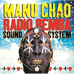 Alive AG Radio Bemba Sound System CD World music Manu Chao