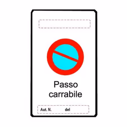 Cartello Segnaletico Alluminio Passo Carrabile Mm.450X250