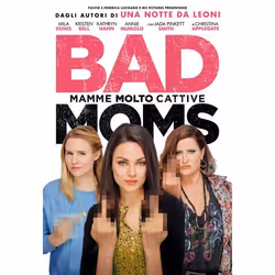 Eagle Pictures Bad Moms, DVD, ITA, Commedia, 2D, 15/02/2017, 1 dischi