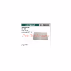 GRIGLIA FILTRO ARIA COMPATIBILE CON: SOFFIATORE MODELLI: GB 650 ANNO 2009 MOTORE 1E46FP-3 GREEN LINE Codice:016682 Codice ori ...