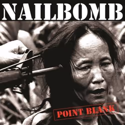 Music On Vinyl Nailbomb - Point Blank, Vinyl, Vinile, Nailbomb, Supporto fisico, 02/05/2016, Side A 1. Wasting Away 2. Vai To ...