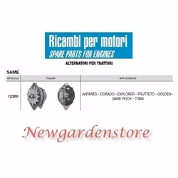 ALTERNATORE PER TRATTORE Ricambi motore compatibili: SAME Applicazione: ANTARES, DORADO, EXPLORER, FRUTTETO, GOLDEN, SAME ROC ...