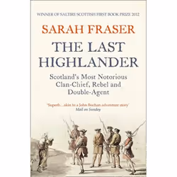 ISBN The Last Highlander: Scotland’s Most Notorious Clan Chief, Rebel & Double Agent, Libro in brossura, 288 pagine