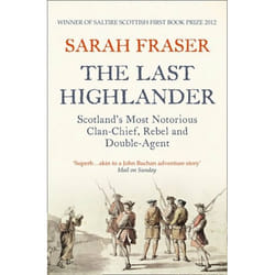 ISBN The Last Highlander: Scotland’s Most Notorious Clan Chief, Rebel & Double Agent libro Libro in brossura 288 pagine