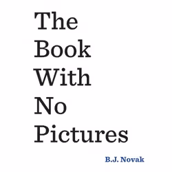 ISBN The Book With No Pictures, Inglese, Libro in brossura, 48 pagine