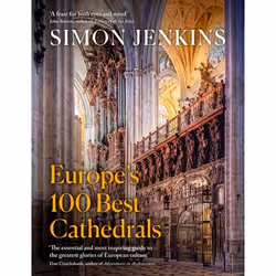 ISBN Europe’s 100 Best Cathedrals, Inglese, 360 pagine