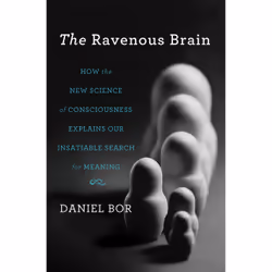 ISBN The Ravenous Brain, Letteratura scientifica, Inglese, Copertina rigida, 352 pagine