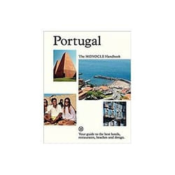 ISBN Portugal: The Monocle Handbook: A Manual for Everyone from Holidaymakers to Hoteliers libro Viaggio Inglese Copertina rigida 200 pagine