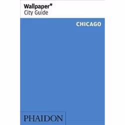 ISBN Chicago : Wallpaper City Guide, Viaggio, Inglese, 128 pagine