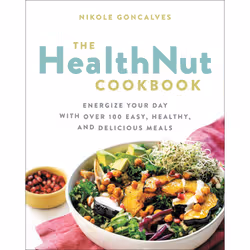 ISBN The Healthnut Cookbook, Cottura, Inglese, Libro in brossura, 256 pagine