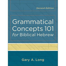ISBN Grammatical Concepts 101 for Biblical Hebrew, 2nd Edition libro Inglese Libro in brossura 234 pagine