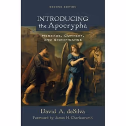 ISBN Introducing the Apocrypha, 2nd Edition (Message, Context, and Significance), Inglese, Libro in brossura, 528 pagine