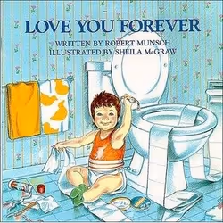 ISBN Love You Forever, Inglese, Libro in brossura, 32 pagine