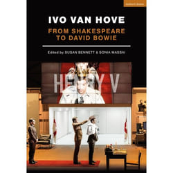 Ivo van Hove (From Shakespeare to David Bowie) libro Teatro Inglese 264 pagine Libro in brossura