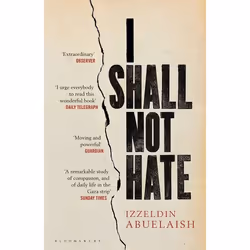 ISBN I Shall Not Hate (A Gaza Doctor's Journey on the Road to Peace and Human Dignity), Inglese, Libro in brossura, 256 pagin ...