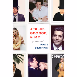 ISBN JFK Jr., George, & Me, Inglese, Tascabile commerciale, 224 pagine
