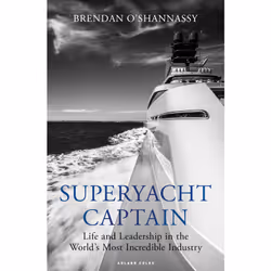 ISBN Superyacht Captain, Inglese, Libro in brossura, 272 pagine