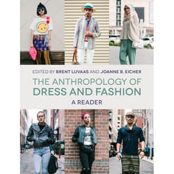 The Anthropology of Dress and Fashion (A Reader) libro Inglese 448 pagine Libro in brossura
