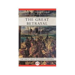 ISBN Great Betrayal: The Great Siege of Constantinople libro Politica Inglese 218 pagine