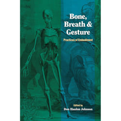 ISBN Bone, Breath, and Gesture libro Libro in brossura 408 pagine