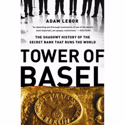 ISBN Tower of Basel, Economico, Inglese, Libro in brossura, 360 pagine