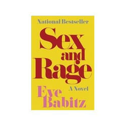 ISBN Sex & Rage: Advice to Young Ladies Eager for a Good Time libro Romanzo generale Inglese Libro in brossura 245 pagine