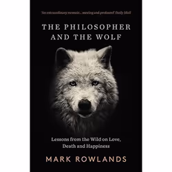 Allen & Unwin The Philosopher And The Wolf, Filosofia, Inglese, Libro in brossura, 256 pagine