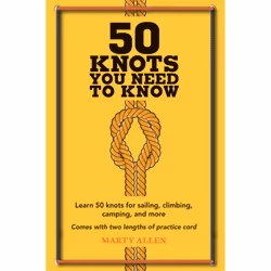 ISBN 50 Knots You Need to Know, Inglese, Copertina rigida, 96 pagine