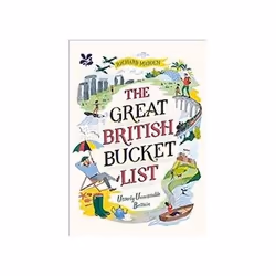 ISBN Great British Bucket List: Utterly Unmissable Britain, Viaggio, Inglese, Copertina rigida, 208 pagine