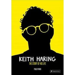 ISBN Keith Haring : The Story of His Life libro Fumetti & Romanzi a fumetti Inglese Copertina rigida 128 pagine