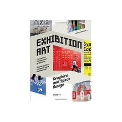 ISBN Exhibition Art - Graphics and Space Design libro Inglese Copertina rigida 240 pagine