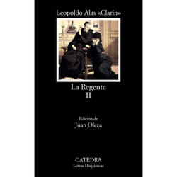Ediciones Cátedra LA REGENTA VOL. 2) 7ª ED.) libro