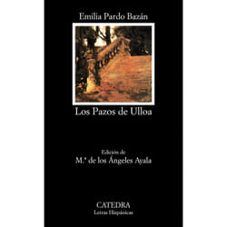 Ediciones Cátedra LOS PAZOS DE ULLOA libro ESP Libro in brossura 408 pagine