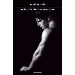 ISBN Autopsia dell’ossessione libro ITA 312 pagine