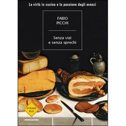 ISBN Senza vizi e senza sprechi libro ITA 120 pagine