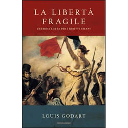 ISBN La libertà fragile libro ITA 144 pagine