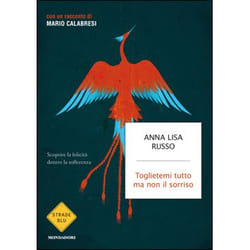ISBN Toglietemi tutto ma non il sorriso libro ITA 228 pagine