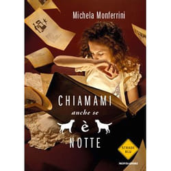 ISBN Chiamami anche se è notte libro ITA 120 pagine