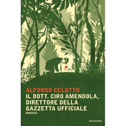 ISBN Il dott. Ciro Amendola, direttore della Gazzetta Ufficiale libro ITA 240 pagine