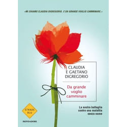 ISBN Da grande voglio camminare libro ITA 156 pagine