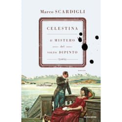ISBN Celestina. Il mistero del volto dipinto libro ITA 360 pagine