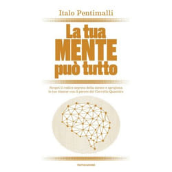 ISBN La tua mente può tutto libro ITA 312 pagine