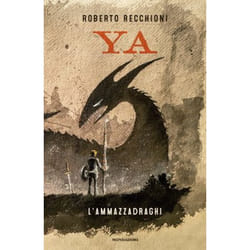 ISBN YA – L’ammazzadraghi libro ITA 228 pagine