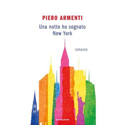 ISBN Una notte ho sognato New York libro ITA 216 pagine