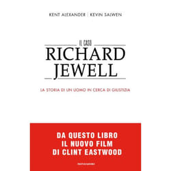 ISBN Il caso Richard Jewell libro ITA 456 pagine