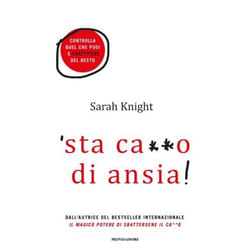 ISBN ‘sta ca**o di ansia! libro ITA 240 pagine