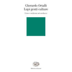 ISBN Lupi genti culture libro ITA 209 pagine